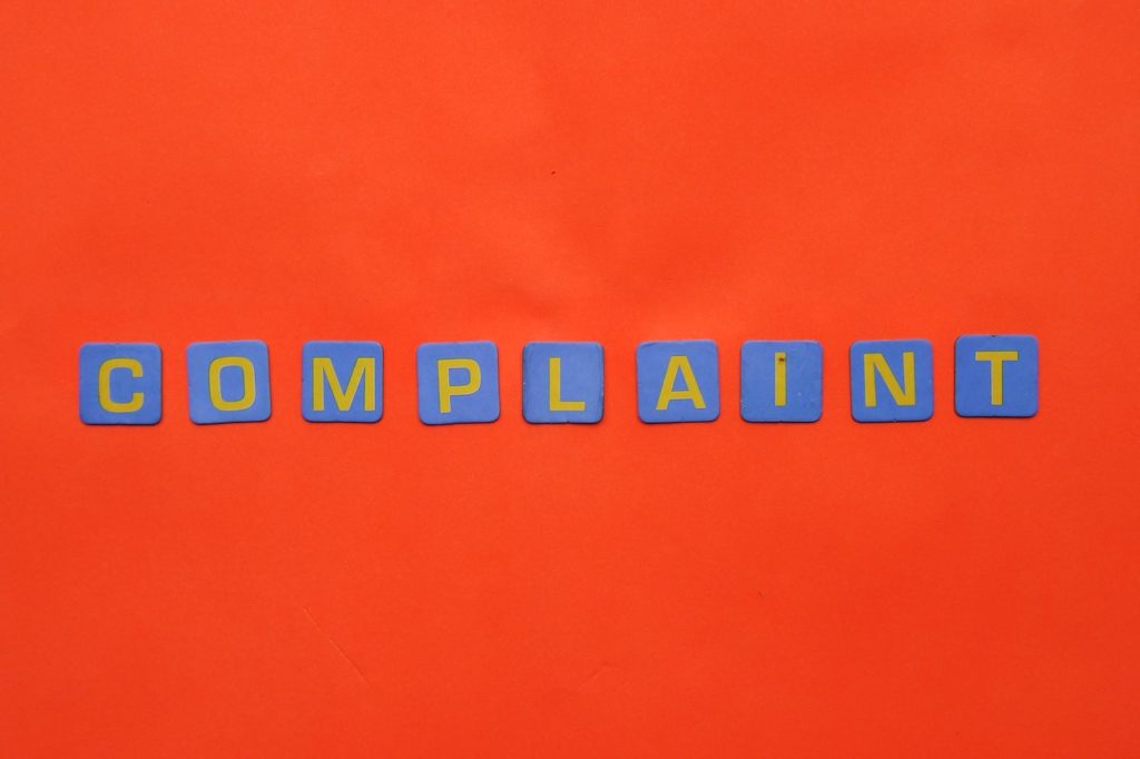 Describe a time you made a complaint